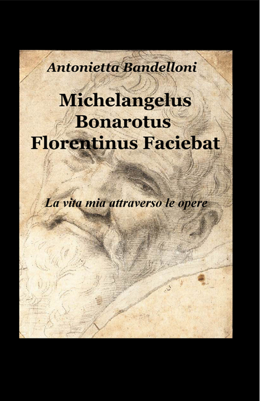 Offerta Natale: Michelangelus Bonarotus Florentinus&nbsp;Faciebat