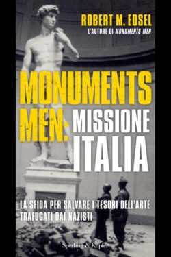 Monuments Men missione Italia: la&nbsp;recensione