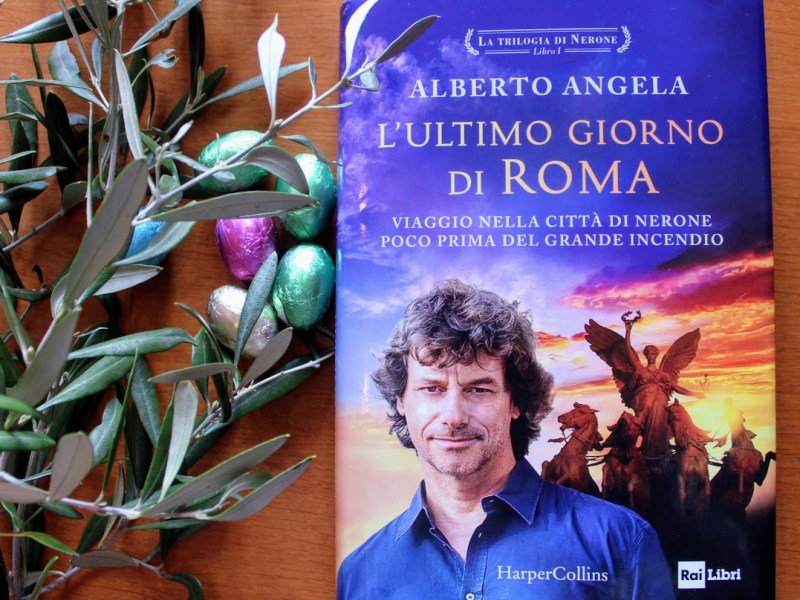 L’ultimo giorno di Roma di Alberto Angela: la&nbsp;recensione