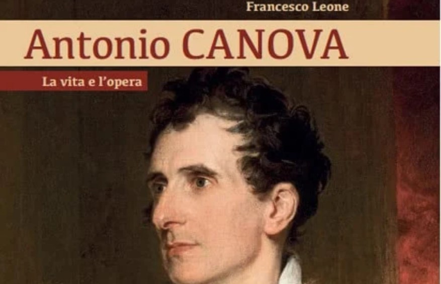Antonio Canova, la vita e l’opera: il libro