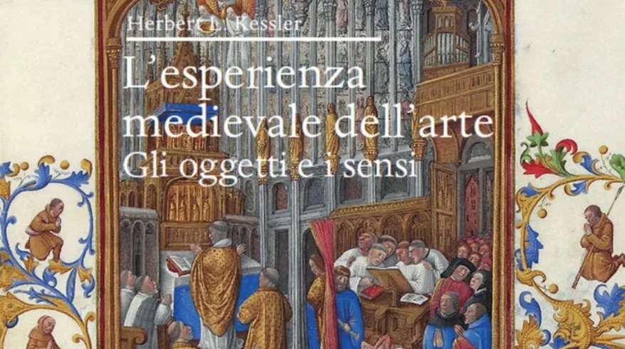 L’esperienza medievale dell’arte: il libro