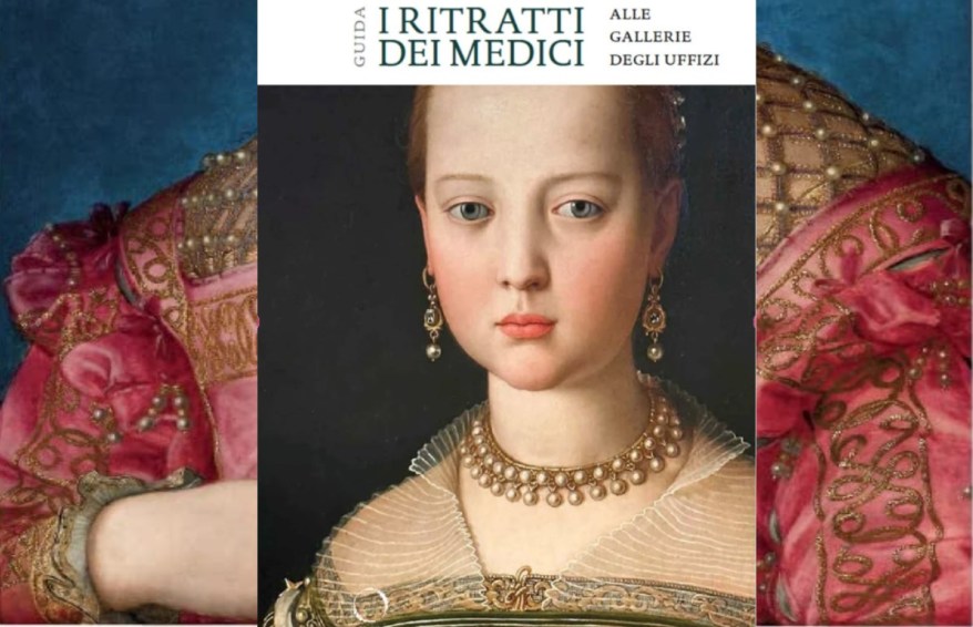 I ritratti dei Medici alle Gallerie degli Uffizi: il libro