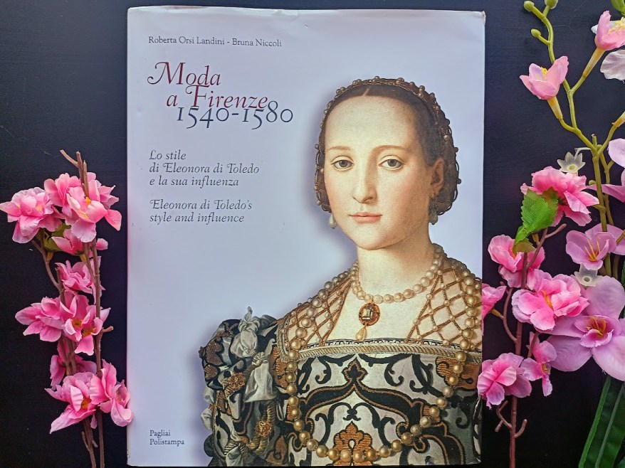 La moda a Firenze dopo l’arrivo di Eleonora di Toledo: il&nbsp;libro