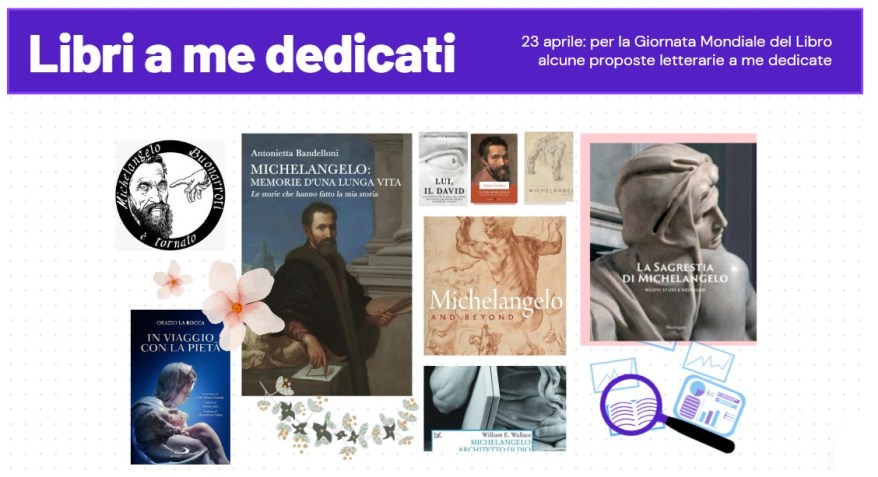 23 aprile: per la Giornata Mondiale del Libro alcune proposte letterarie a me&nbsp;dedicate