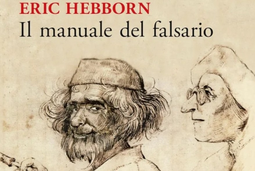 Segreti e Tecniche di Falsificazione: ecco il Manuale del Falsario più ricercato al&nbsp;mondo
