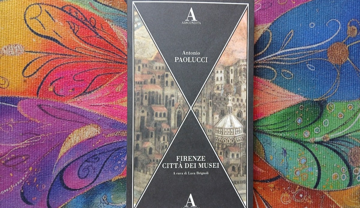 Firenze, i musei e Antonio Paolucci: il libro che ci fa rimpiangere una città&nbsp;perduta